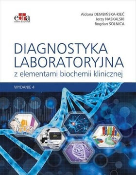 Diagnostyka laboratoryjna z elementami biochemii