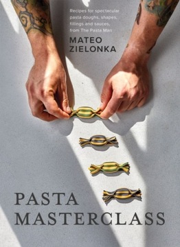 Pasta Masterclass MATEO ZIELONKA