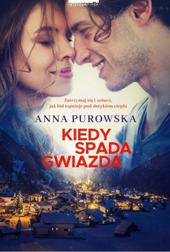 KIEDY SPADA GWIAZDA. ŚNIEŻYSKO. TOM 1