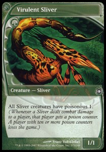 Virulent Sliver - poisonous 1 @@@@