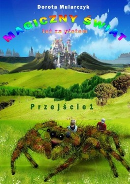 MAGICZNY ŚWIAT TUŻ ZA PŁOTEM DOROTA MULAR.. EBOOK
