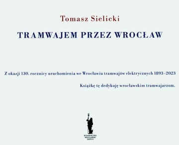 TRAMWAJEM PRZEZ WROCŁAW BRESLAU