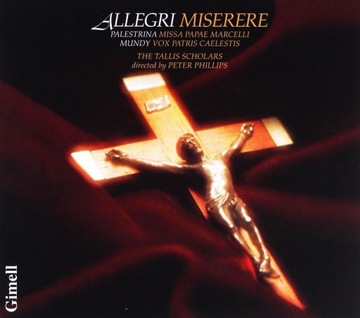 Allegri Palestrina Mundy Miserere Tallis Scholars