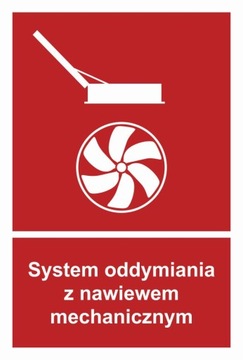 Znak PCV TD fotoluminescencyjny System oddymiania z nawiewem mecha. 10x15