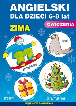 Angielski dla dzieci 19. Ćwiczenia. Zima. 6-8 lat