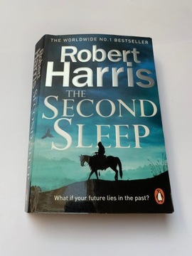 The Second Sleep: the Sunday Times Robert Harris