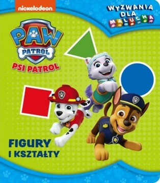 Psi Patrol. Wyzwania dla... Figury i kształty