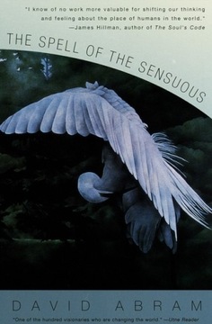 Spell of the Sensuous - Abram, David EBOOK