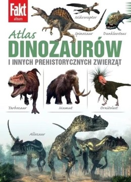 ATLAS DINOZAURÓW PRACA ZBIOROWA