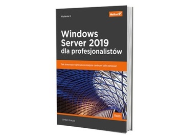 Windows Server 2019 для профессионалов, 2-е издание