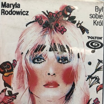 Kaseta - MARYLA RODOWICZ - BYŁ SOBIE KRÓL