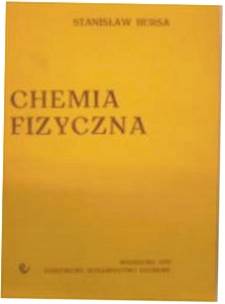 Chemia Fizyczna - S Bursa