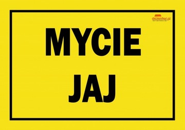 Nr. 56 MYCIE JAJ TABLICA OSTRZEGAWCZA