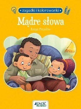 MĄDRE SŁOWA. KSIĘGA PRZYSŁÓW AGNES DE BEZENAC, SALEM DE BEZENAC