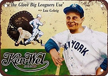 Great Aluminum Metal Sign Lou Gehrig for Ken-WEL Baseball Gloves Vintage L