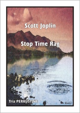 Joplin Scott - Stop time Rag