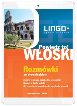 Włoski. Rozmówki. Powiedz to!