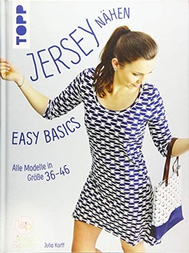 Jersey nähen - Easy Basics Julia Korff