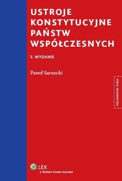 USTROJE KONSTYTUCYJNE PAŃSTW WSPÓŁCZESNYCH
