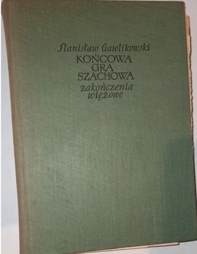 KOŃCOWA GRA SZACHOWA ZAKOŃCZENIA WIEŻOWE