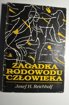 REICHHOLF Zagadka rodowodu człowieka