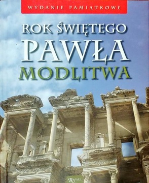 Rok świętego Pawła. Modlitwa Henryk Romanik