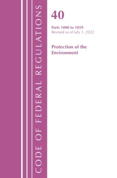 Code of Federal Regulations, Title 40 Protection of the Environment 1000-10