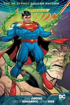 Superman Action Comics: The Oz Effect by Dan Jurgens