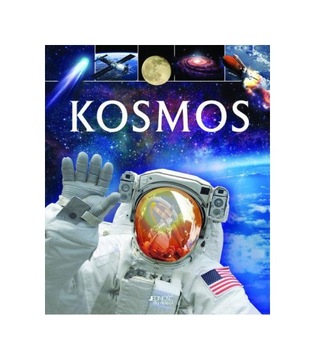 KOSMOS ASTRONOMIA KSIĄŻKA O KOSMOSIE ODKRYCIA