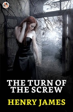 Turn of the Screw - James,Henry