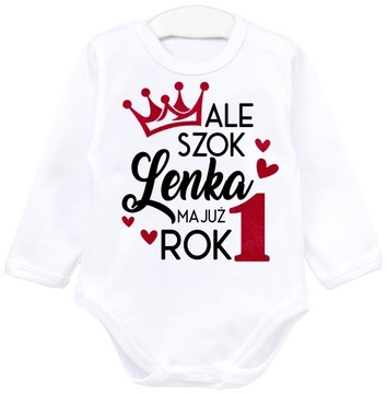 Body dł rękaw Ale szok mam już rok IMIĘ BROKAT 92