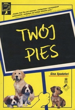 TWÓJ PIES GINA SPADAFORI