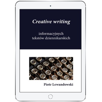 Creative writing tekstów dziennikarskich
