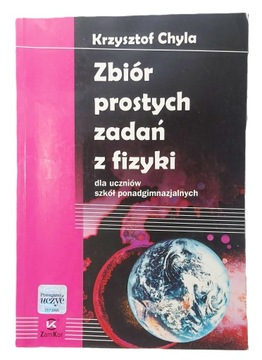 Zbiór prostych zadań z fizyki Chyla