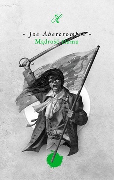MĄDROŚĆ TŁUMU - Joe Abercrombie