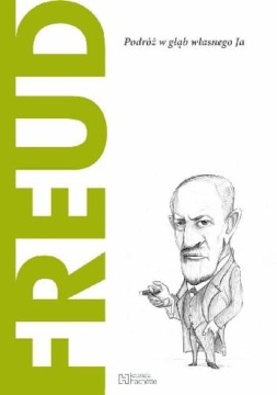 FREUD PODRÓŻ W GŁĄB WŁASNEGO JA PEPIOL MARTI NOWA