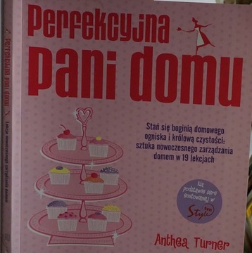 PERFEKCYJNA PANI DOMU PORADNIK ANTHEA TURNER