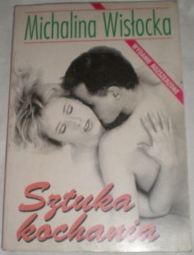 Sztuka Kochania Michalina Wisłocka
