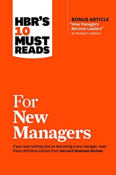 HBR s 10 Must Reads for New Managers (with bonus