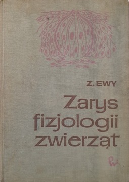 Zarys fizjologii zwierząt Z. Ewy