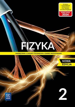 FIZYKA LO 2 PODRĘCZNIK ZR NPP WSIP 2024