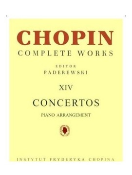 CHOPIN. COMPLETE WORKS. XIV KONCERTY FORTEPIANOWE
