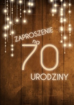 ZAPROSZENIE ZAPROSZENIA URODZINY NA 70 tke Lux