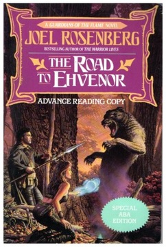 Joel Rosenberg THE ROAD TO EHVENOR