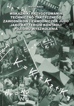 Wskaźniki przygotowania techniczno-taktycznego ...