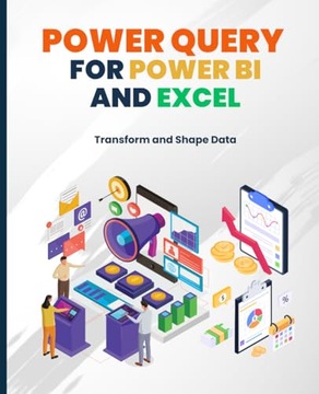 Huynh, Kiet Power Query for Power BI and Excel: Transform and Shape Data