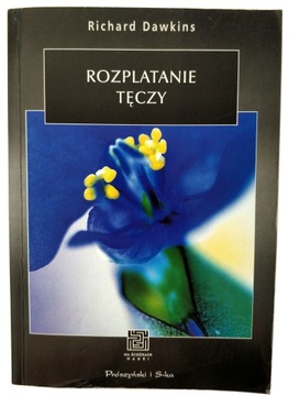 ROZPLATANIE TĘCZY, RICHARD DAWKINS, UNIKAT