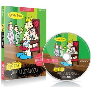 NIE TAK, JAK U ZBÓJCÓW AUDIOBOOK URSULA MARC