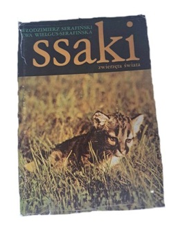 Ssaki Ewa Wielgus-Serafińska, W. Serafiński
