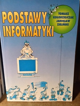 Podstawy informatyki - Kołodziejczak